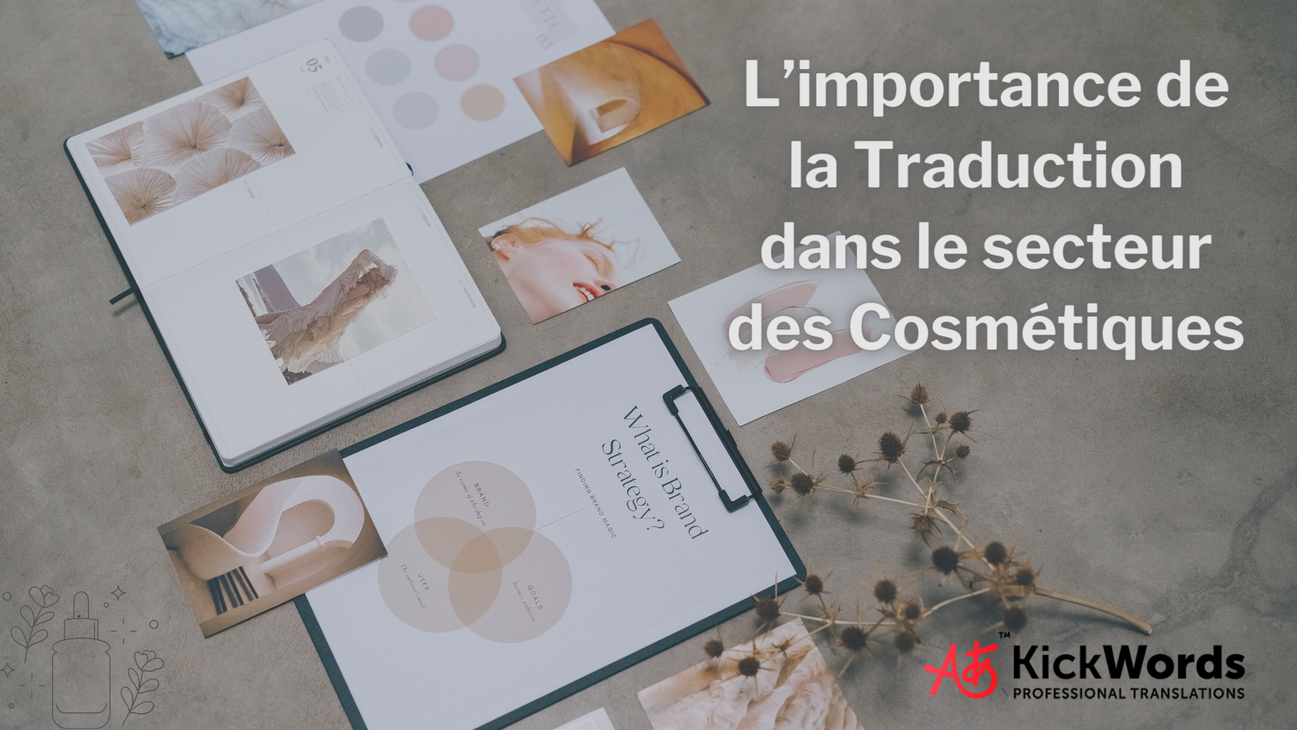 L’importance de la Traduction dans le secteur des Cosmétiques