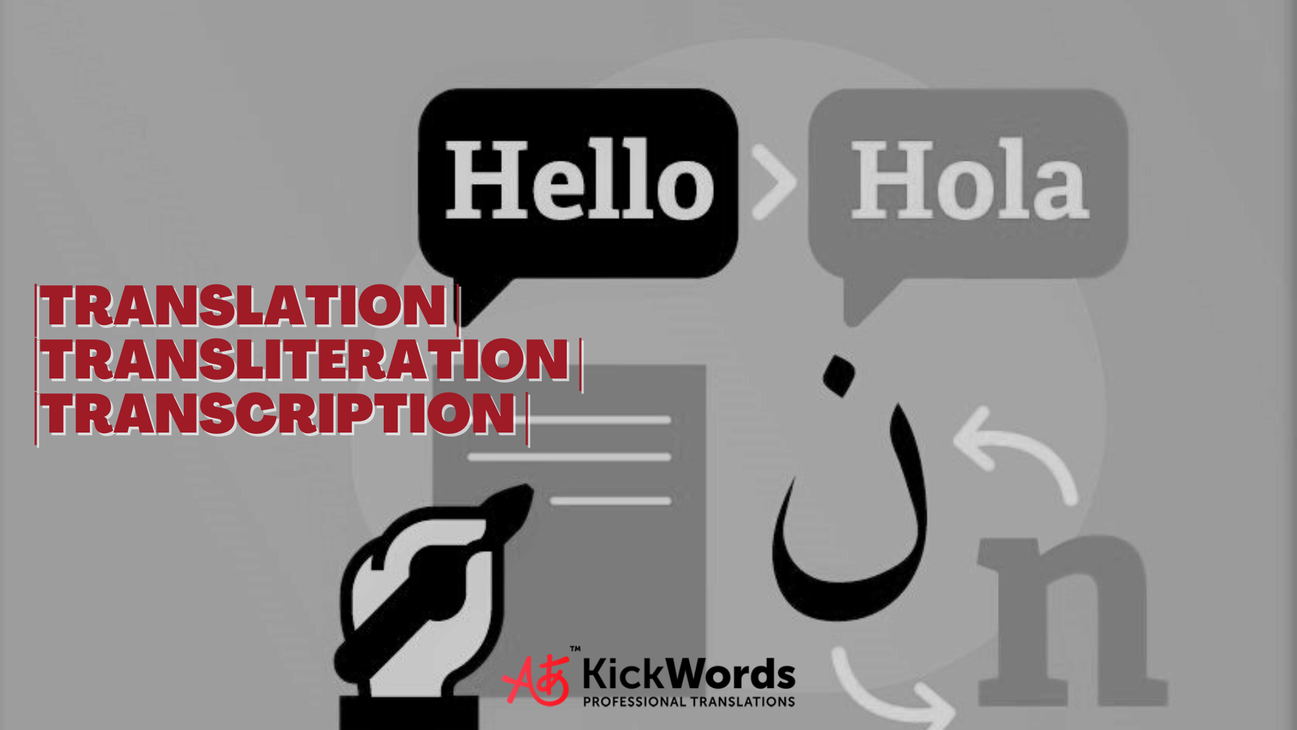 Translation vs Transliteration vs Transcription: The Differences Explained